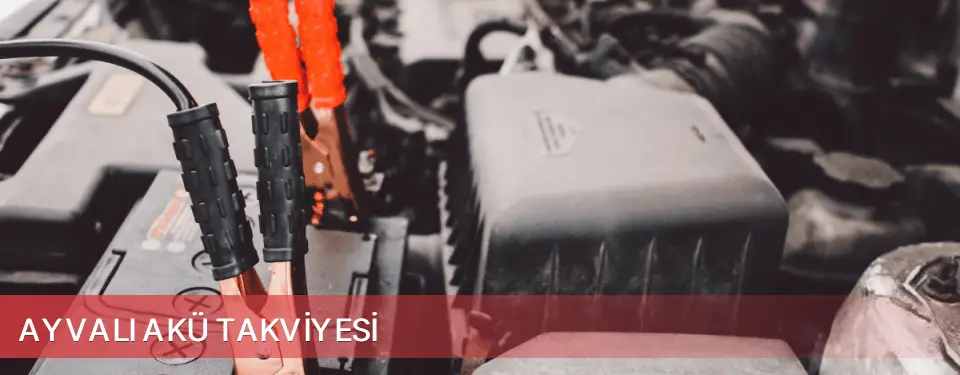 Ayvalı İlçemi Akü Takviyesi